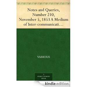 210, November 5, 1853 A Medium of Inter communication for Literary Men 