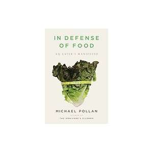  HardcoverIn Defense Of Food   An Eaters Manifesto n/a 