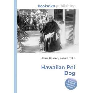  Hawaiian Poi Dog Ronald Cohn Jesse Russell Books