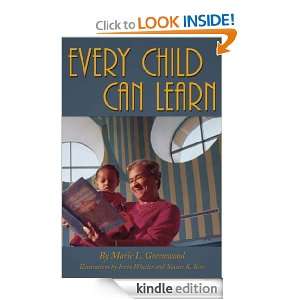 Every Child Can Learn Marie L. Greenwood  Kindle Store