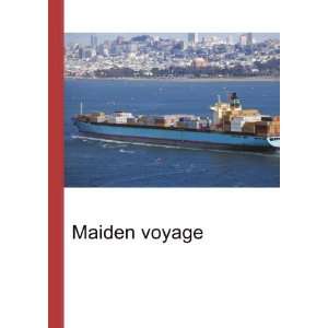  Maiden voyage Ronald Cohn Jesse Russell Books