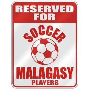   MALAGASY PLAYERS  PARKING SIGN COUNTRY MADAGASCAR