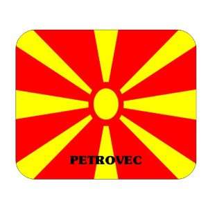  Macedonia, Petrovec Mouse Pad 