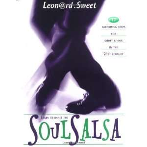  Learn to Dance the SoulSalsa 17 Surprising Steps for 