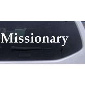  White 14in X 2.8in    Missionary Christian Car Window Wall 