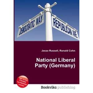  National Liberal Party (Germany) Ronald Cohn Jesse 