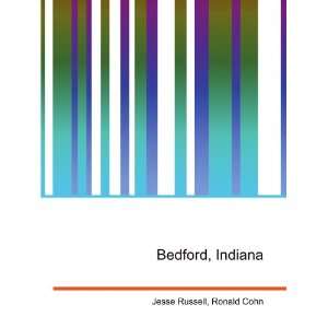  Bedford, Indiana Ronald Cohn Jesse Russell Books
