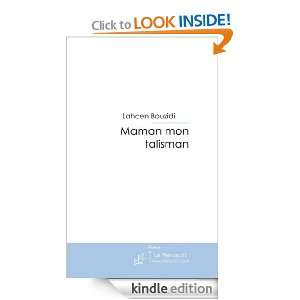   Talisman (French Edition) Lahcen Bouzidi  Kindle Store