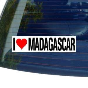  I Love Heart MADAGASCAR   Window Bumper Sticker 