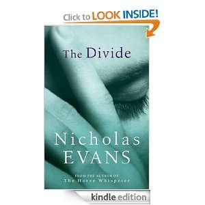 The Divide Nicholas Evans  Kindle Store