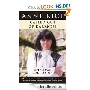   Darkness A Spiritual Confession Anne Rice  Kindle Store