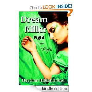 DreamKiller 2 Fight or Flight (The Specials Series) Heather 