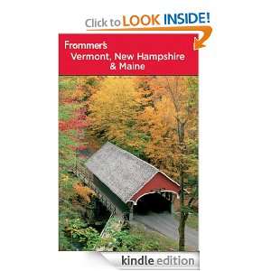 Frommers Vermont, New Hampshire and Maine (Frommers Complete Guides 