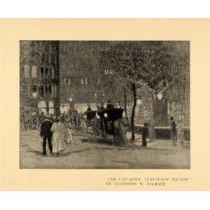  1908 Print Cab Rank Trafalgar Square Painting Talmage 