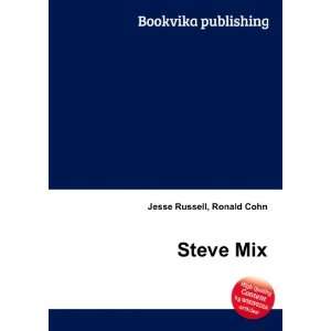  Steve Mix Ronald Cohn Jesse Russell Books