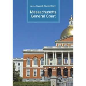  Massachusetts General Court Ronald Cohn Jesse Russell 