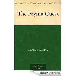 The Paying Guest George Gissing  Kindle Store