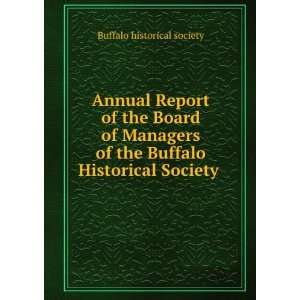  Annual Report of the Board of Managers of the Buffalo 