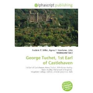  George Tuchet, 1st Earl of Castlehaven (9786133713147 