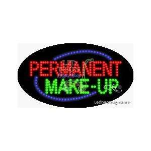 Permanent Make Up LED Sign 15 inch tall x 27 inch wide x 3.5 inch deep 