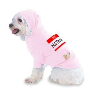  my name is NATHAN Hooded (Hoody) T Shirt with pocket for your Dog 