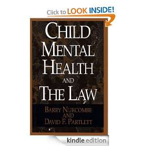 Child Mental and the Law Barry Nurcombe  Kindle Store