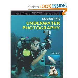  Advanced Underwater Photography Techniques for Digital 