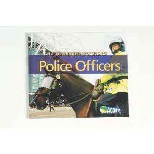  Police Officers   People in the Community Softcover Book 