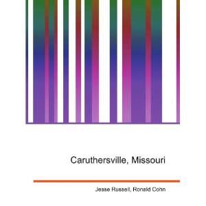  Caruthersville, Missouri Ronald Cohn Jesse Russell Books