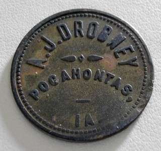 Old 5¢ Trade Token Coin A. J. DROBNEY Pocahontas IA  