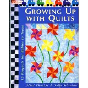  BK2302 GROWING UP WITH QUILTS BY THAT PATCHWORK PLACE 