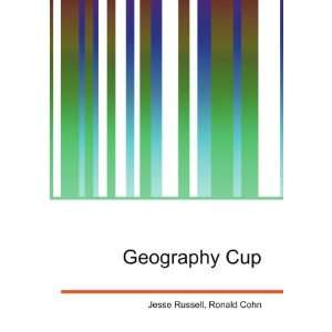  Geography Cup Ronald Cohn Jesse Russell Books