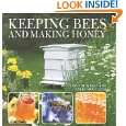 Keeping Bees And Making Honey by Alison Benjamin and Brian McCallum 