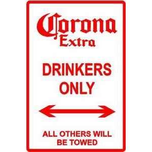  CORONA DRINKERS PARKING ONLY street sign