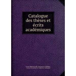 Catalogue des thÃ¨ses et Ã©crits acadÃ©miques France MinistÃ 