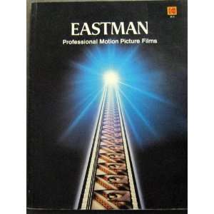   (Kodak publication) (9780879852962) Eastman Kodak Company Books