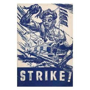   Strike The Story Of The Strike In The Indian Navy G Adhikari Books