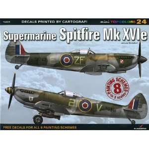   Supermarine Spitfire Mk XVIe (9788361220862) Janusz Swiatlon Books