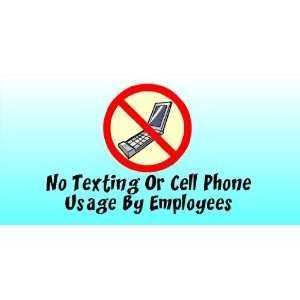   Banner   No Texting Or Cell Phone Usage By Employees 