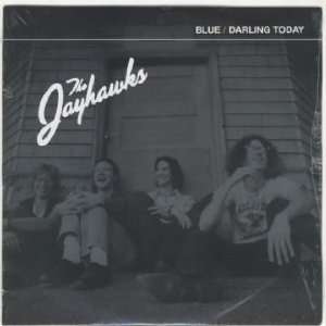  Blue / Darling Today Jayhawks Music
