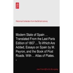  Modern State of Spain  Translated From the Last Paris 