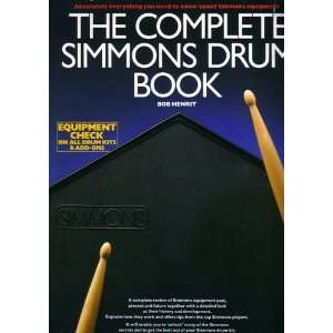  Complete Simmons Drum Book (9780711909335) Bob Henrit 
