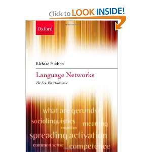  Language Networks The New Word Grammar (Oxford Linguistics 