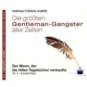  Die groÃ?te Gentleman Gangster aller Zeiten, Audio CD 