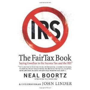  The FairTax Book [Hardcover] Neal Boortz Books