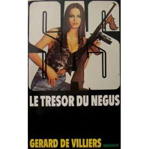  Le Tresor du Negus par Gerard de Villiers Gerard de Villiers Books