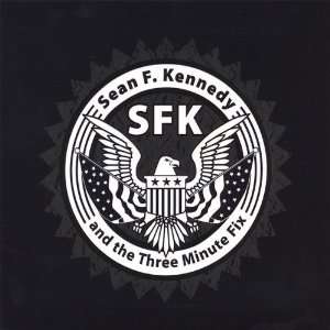  Sfk Ep Sean F. Kennedy & The Three Minute Fix Music