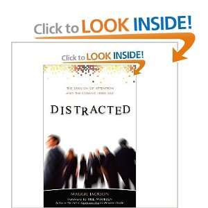  Distracted; the erosion of attention and the coming Dark 