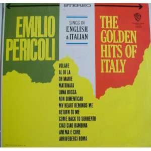   in English & Italian The Golden Hits Of Italy Emilio Pericoli Music