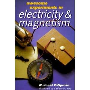  Awesome Experiments in Electricity & Magnetism [Paperback 